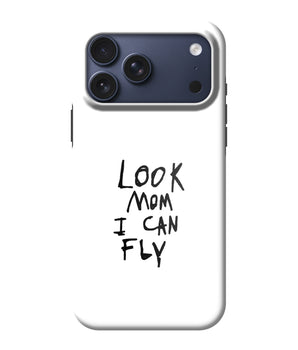 Mom I Can Fly